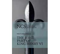 The First Part of King Henry Vi: Pt.1 (The New Cambridge Shakespeare)