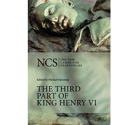 NCS: Third Part of King Henry VI: Pt. 3 (The New Cambridge Shakespeare)