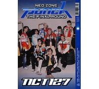 NCT 127 - The 2nd Album Repackage 'NCT #127 Neo Zone: The Final Round'