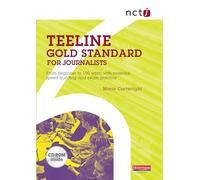 NCTJ Teeline Gold Standard for Journalists