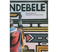 Ndebele: The Art of an African Tribe