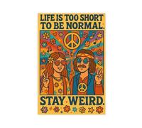NDGSA Life Is Short, Why Be Ordinary, Stay Weird Retro Poster Canvas Poster Bedroom Decor Landscape Office Room Decor Gift 20x30inch(50x75cm)