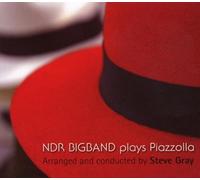 NDR Bigband / Steve Gray - Ndr Bigbang Plays Piazolla