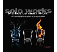 Markus Lehmann-Horn: Solo Works (2018)