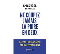 Ne Coupez Jamais la Poire en Deux (Evol - Dev'T Personnel)