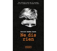Ne dis rien