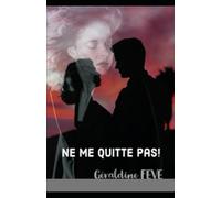 Ne me quitte pas!