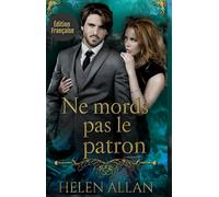 Ne mords pas le patron