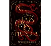 NE TE FAIS PAS PRENDRE: INTEGRALE (Les secrets de la tour Knight)