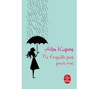 Ne t'inquiete pas pour moi (Ldp Litterature)