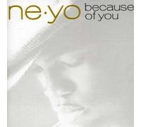 Ne-Yo - Because Of You