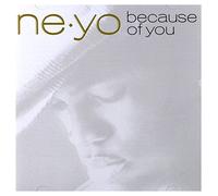 Ne-Yo - Because Of You
