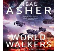 Neal Asher World Walkers Hardback Book Neal Asher Multicolor
