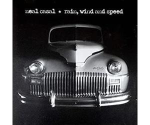 Neal Casal Rain, Wind & Speed (Vinyl) (US IMPORT)
