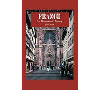Neal - France An Illustrated History - paperback or softback - K555z