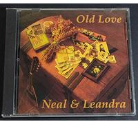 Neal & Leandra - Old Love: Neal & Leandra
