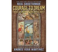 Neal Shusterman Courage to Dream Paperback Book Neal Shusterman Multicolor