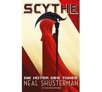 Neal Shusterman Pauline Kurbasik Kristi Scythe - Die Hüter des Todes (Paperback)