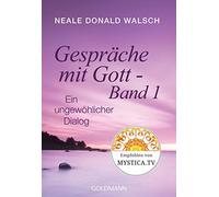 Neale Donald Walsch Susanne Gespräche mit Gott - Band 1: Ein ungewö (Paperback)
