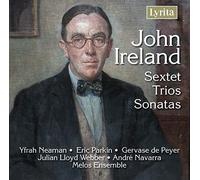 Neaman/Lloyd Webber/Parkin - John Ireland: Phantasie Trio in A minor, Trios Nos 2 & 3, Sonata for Cello & Piano
