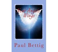 Near Angels' Wings: The Journey of my Life from Birth in the Ukraine to Freedom in America
