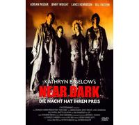 Near Dark - Die Nacht hat ihren Preis [DVD] Bigelow, Kathryn, Steven Charles Jaffe Adam Greenberg u. a.