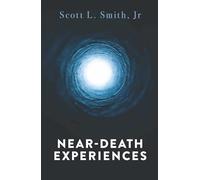 Near-Death Experiences
