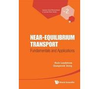 [(Near-Equilibrium Transport: Fundamentals and Applications)] [ By (author) Mark Lundstrom, By (author) Changwook Jeong ] [January, 2013]