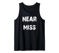 Near Miss Tank Top