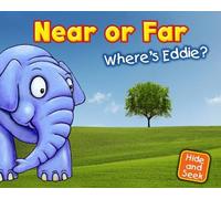Near or Far: Where's Eddie? (Hide and Seek)