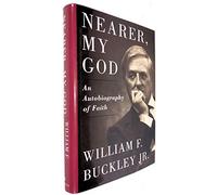 Nearer, My God: An Autobiography of Faith