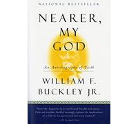 Nearer, My God: An Autobiography of Faith (Harvest Book)