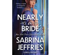 Nearly a Bride: a seductive regency romance perfect for fans of Bridgerton