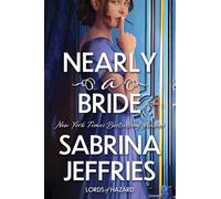 Nearly a Bride (Lords of Hazard)