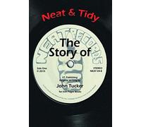 Neat & Tidy: The Story of Neat Records