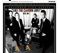 NEATBEATS, THE - LIKE THE CAVERN LIVE! REEL NO.1