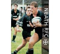 Neath RFC 1945 - 1996: Images of Sport