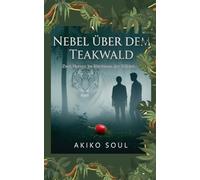 Nebel über dem Teakwald: Zwei Herzen im Rhythmus der Wildnis"