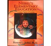 Nebel's Elementary Education: Creating a Tapestry of Learning