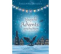 Nebelsphäre - Magische Adventsgeschichten in 24 Kapiteln