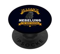 Nebelung If I Can’t Bring My Cat I’m Not Going PopSockets Adhesive PopGrip