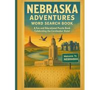 Nebraska Word Search Book: A Fun & Educational Puzzle Journey Through the Cornhusker State