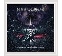 Nebulous - the Quantum Transcendence Of Death