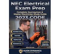 NEC Electrical Exam Prep 2025-2026: Journeyman, Master, and Inspector Edition with 1,100+ Practice Questions and 2023 NEC Calculations (HVAC & Electrical Certification Exam Prep)