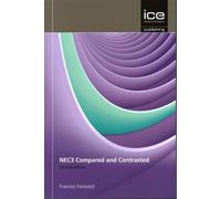 NEC3 and Construction Contracts: Compared and Contrasted