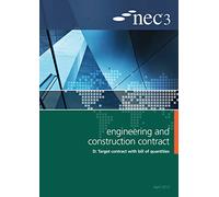 NEC3 Engineering and Construction Contract Option D: Target contract with bill of quantities (NEC Documents)