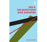 NEC4: 100 Questions and Answers