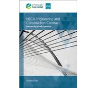 NEC4 Engineering and Construction Contract : Frequently Asked Questions