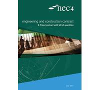 NEC4: Engineering and Construction Contract Option B: priced contract with bill of quantities