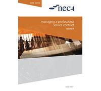 NEC4: Managing a Professional Service Contract